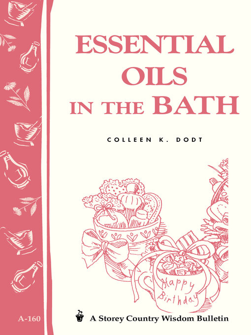 Title details for Essential Oils in the Bath by Colleen K. Dodt - Available